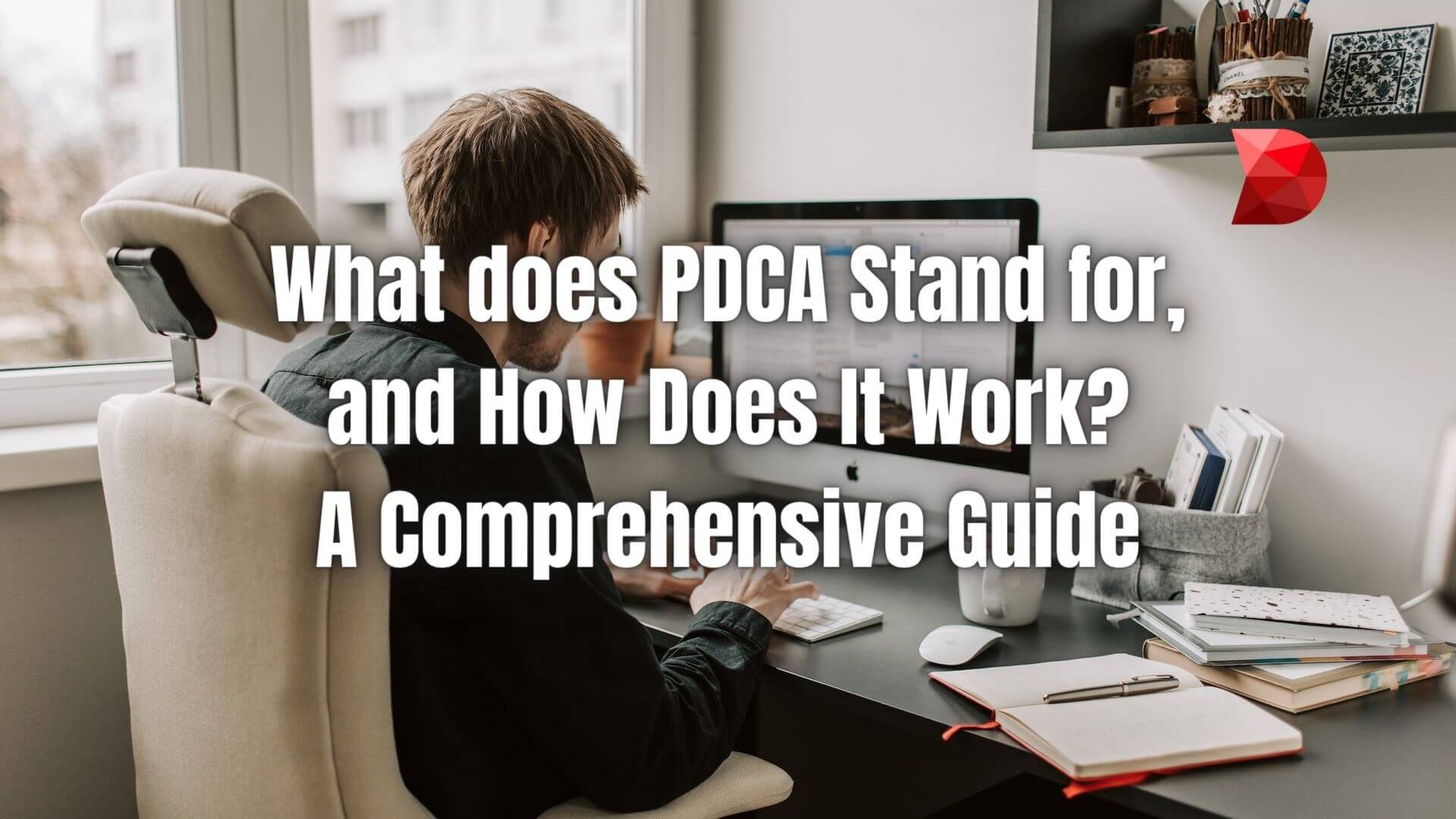 What does PDCA stand for? This project planning tool helps implement new procedures, solve problems, and work systematically. Read more here!