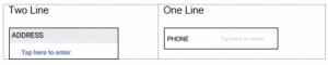 Widget Layout default value is Two Line. Use the Widget Layout property to set to name (label) and value to a single line or two lines.