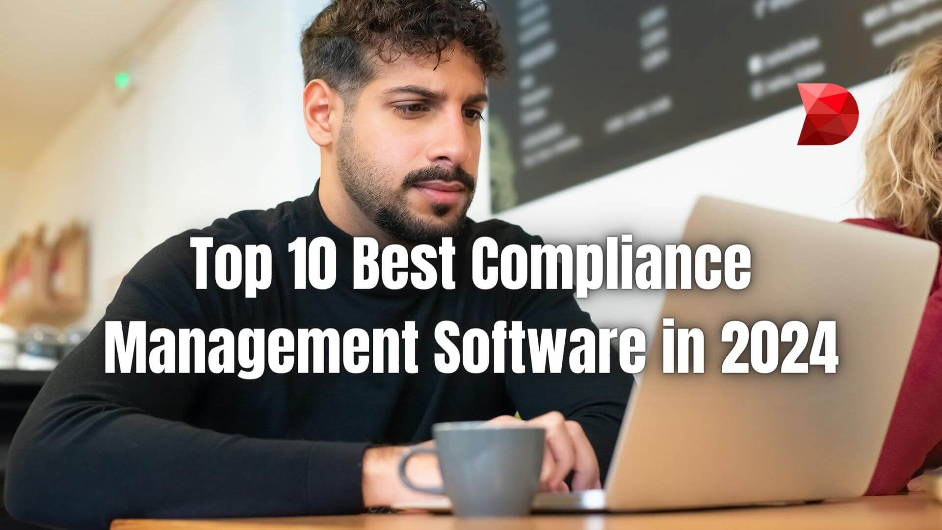 Empower your business with the latest in compliance management software. Explore our top 10 picks for 2024 and streamline your processes.
