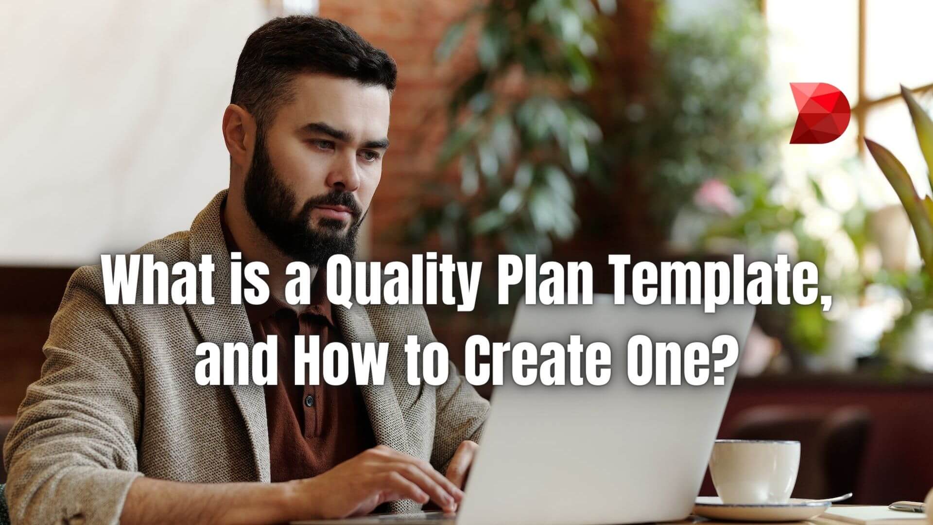 Master quality planning with our comprehensive guide! Click here to discover the key elements and steps to creating a successful template.