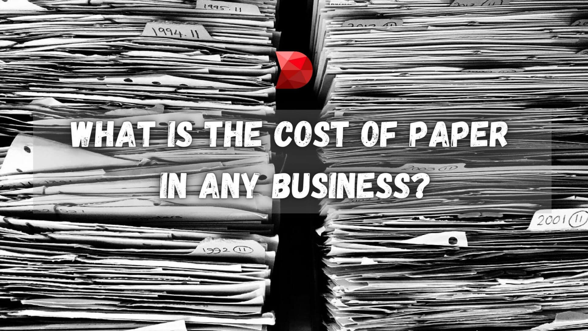 What is the Cost of Paper in Any Business