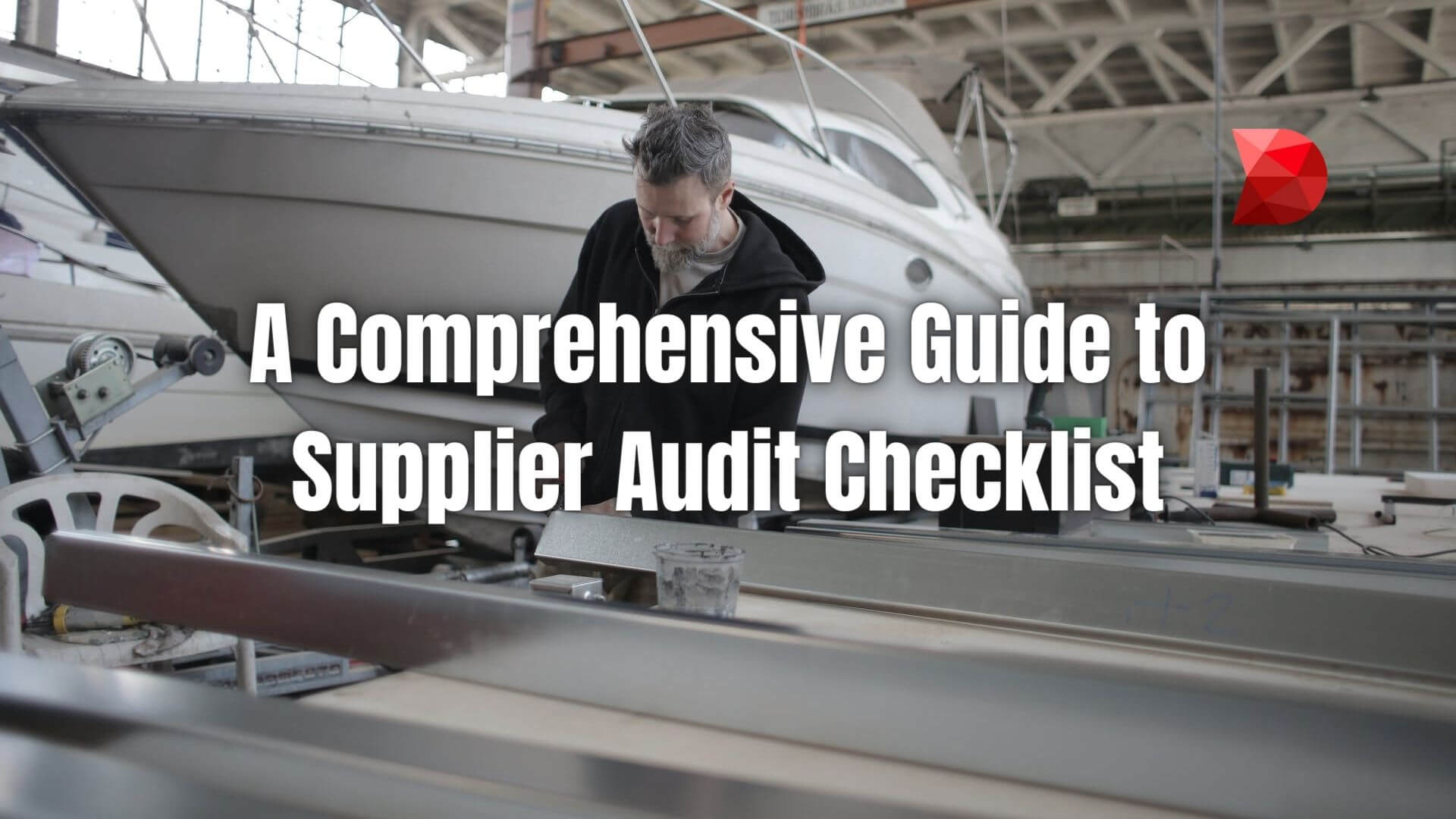 Strategic insights for flawless supplier audits! Explore our guide to supplier audit checklist to optimize your quality management processes.