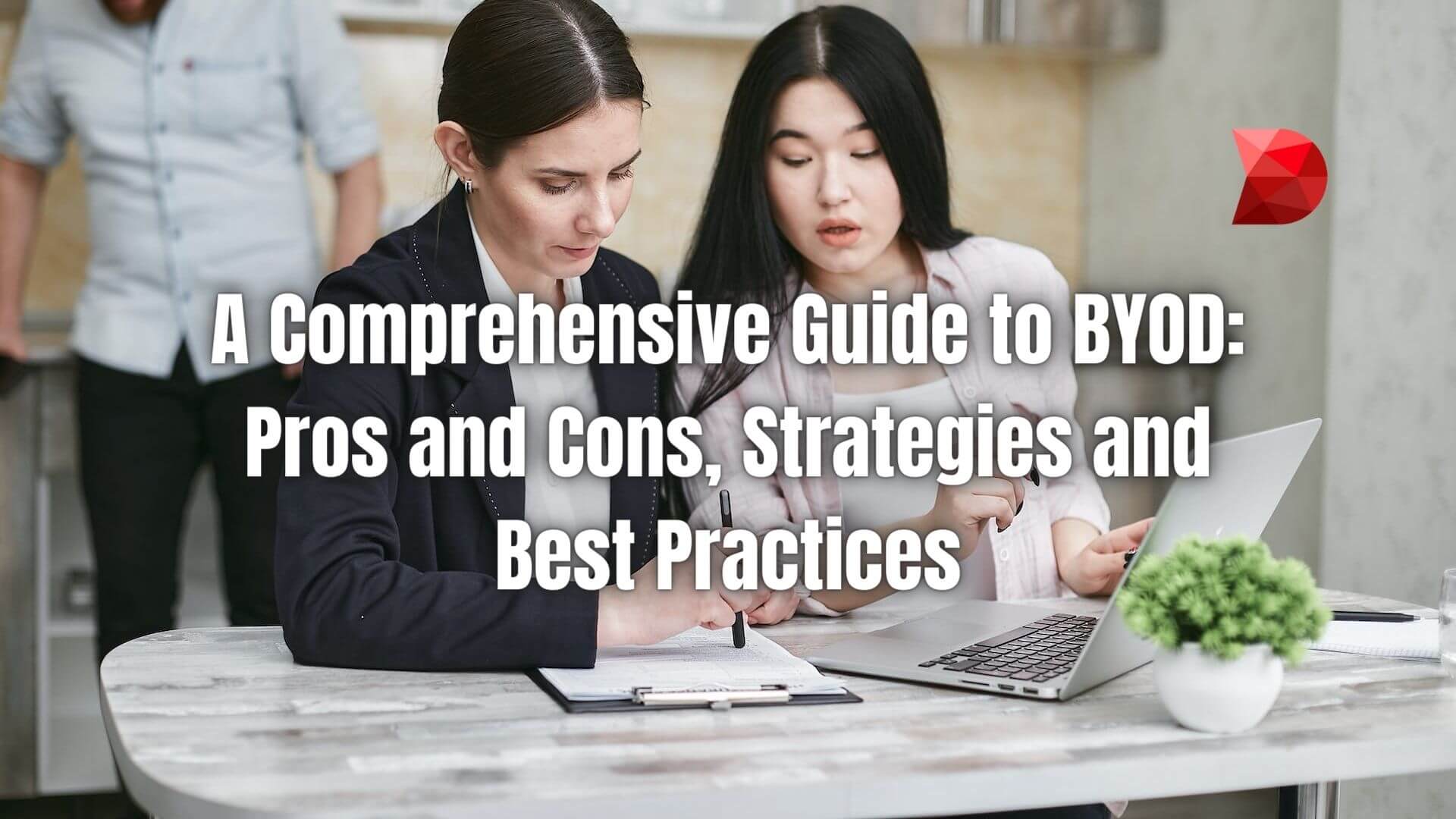 Uncover the ins and outs of BYOD! Click here to learn the pros and cons, strategies, and best practices in this comprehensive guide.