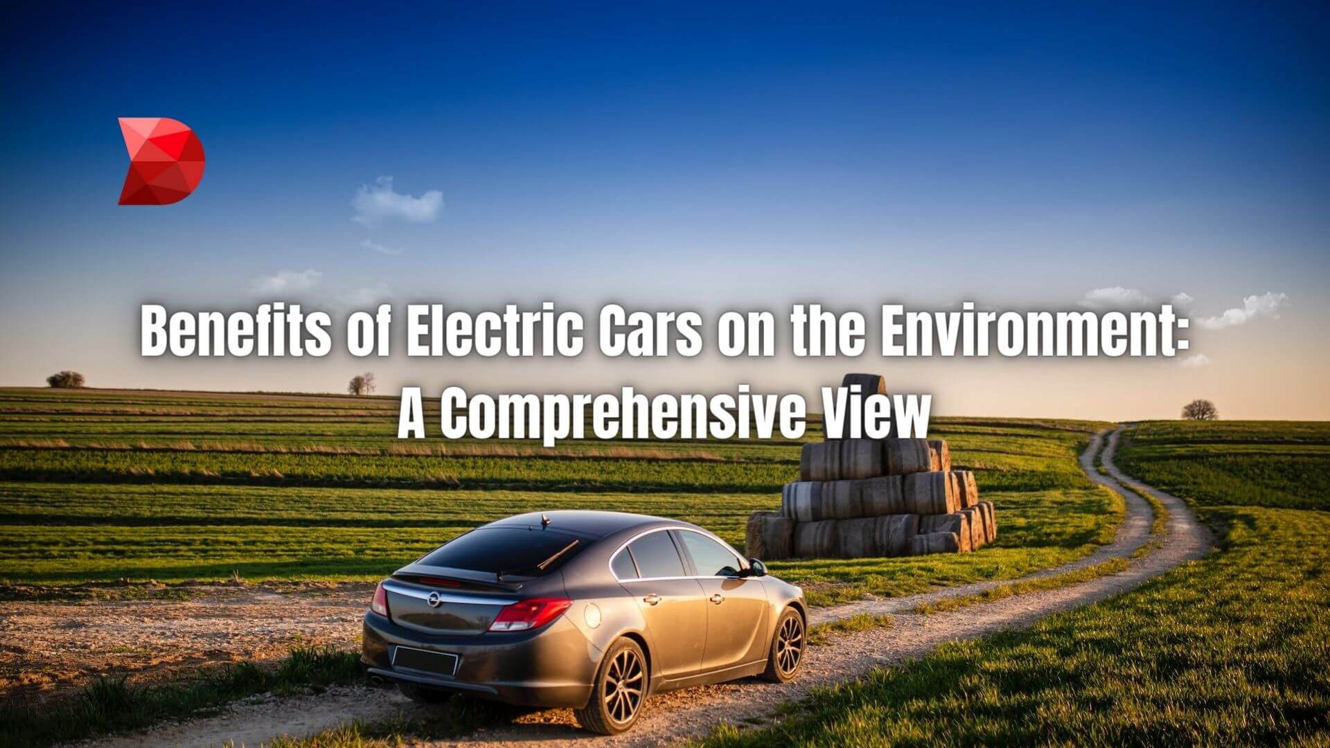 Explore the positive environmental benefits of an electric car. Learn how they reduce emissions and promote sustainability.