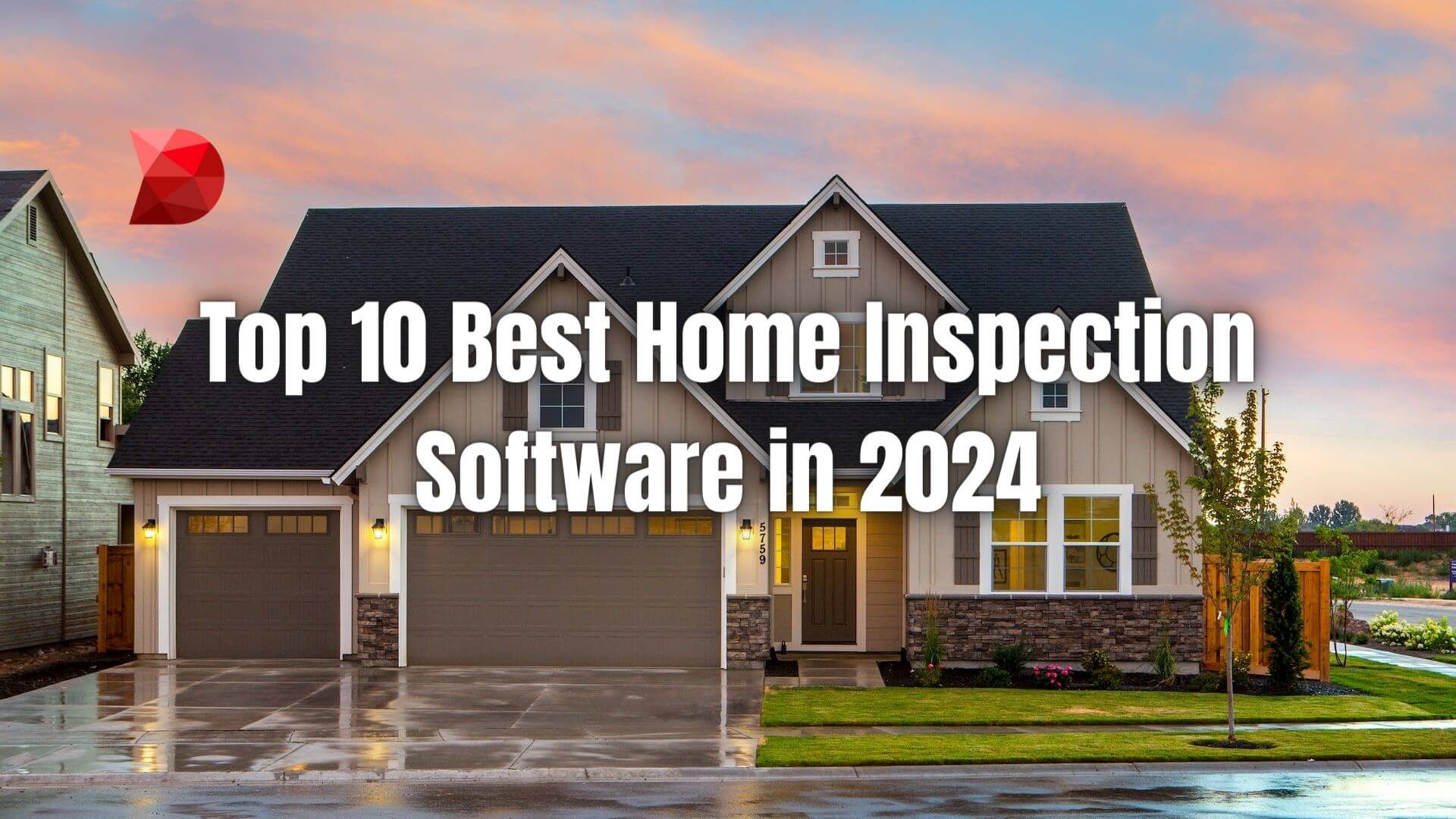 We listed the top five home inspection software of 2024. Read more to check out our list and find the right one for you!