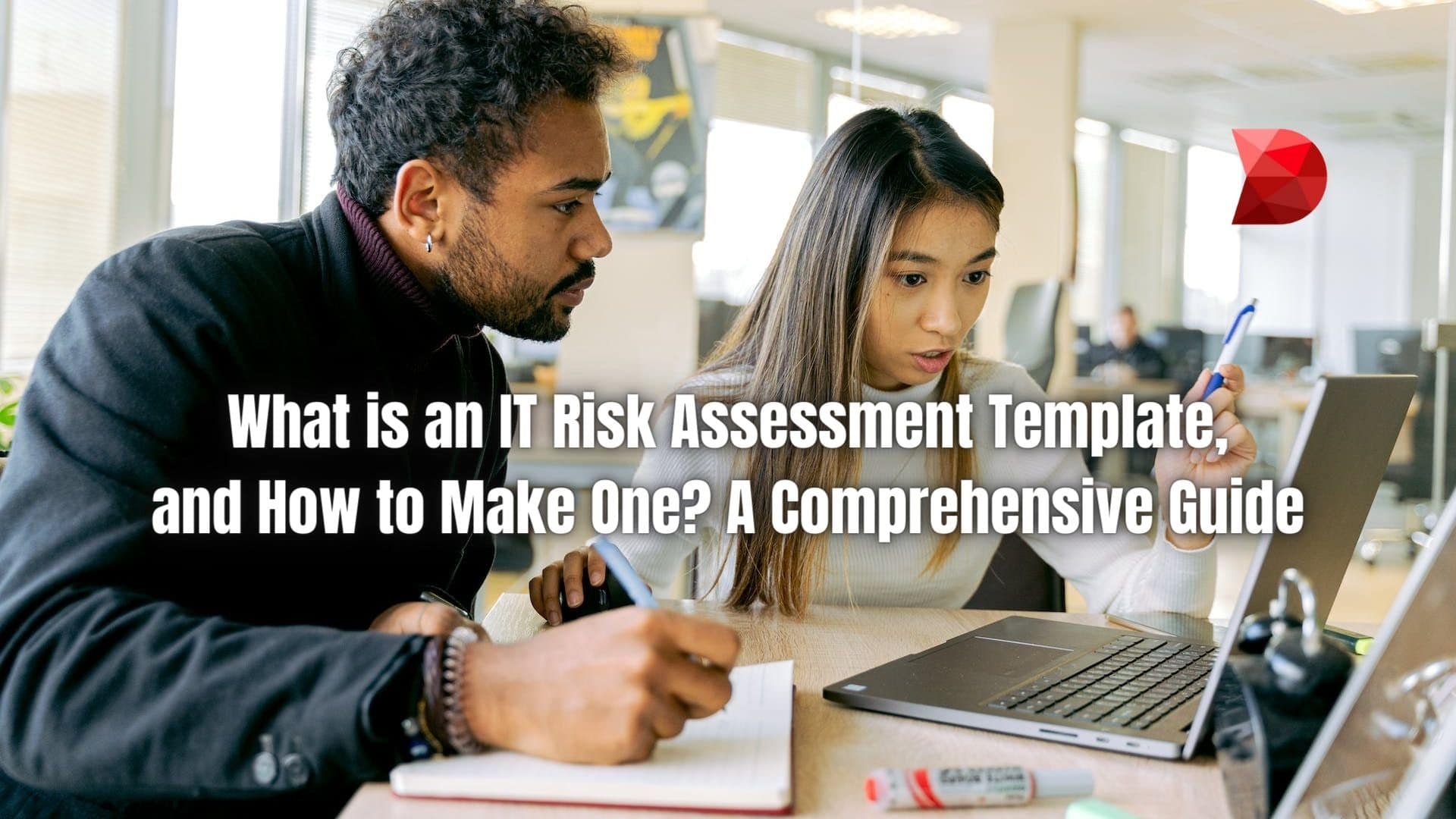 This article will discuss IT risk assessment and how to write an IT risk assessment template. Read here to learn more.