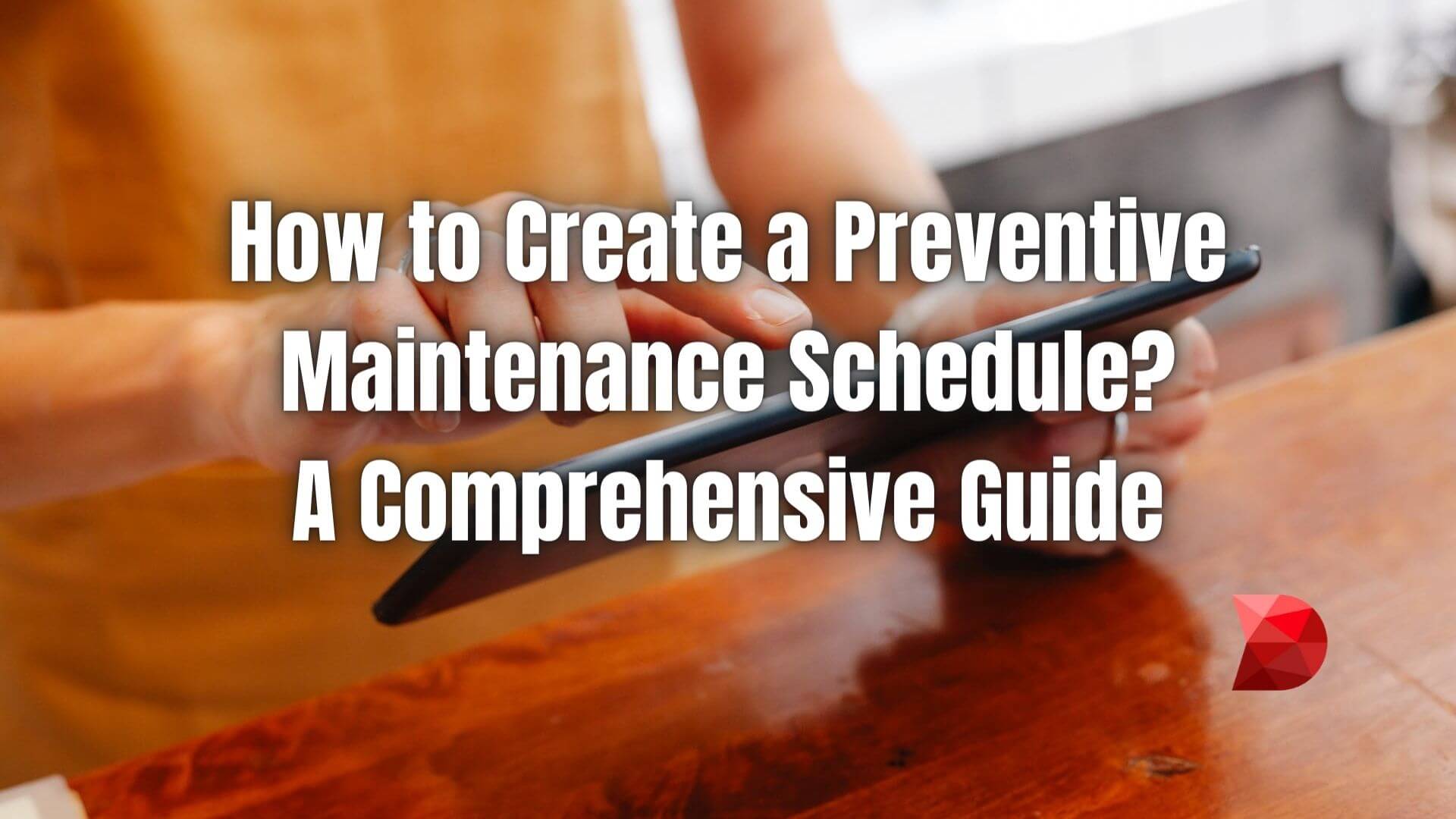 Maximize equipment lifespan and save money! Click here to discover the secrets to creating a powerful preventive maintenance schedule.