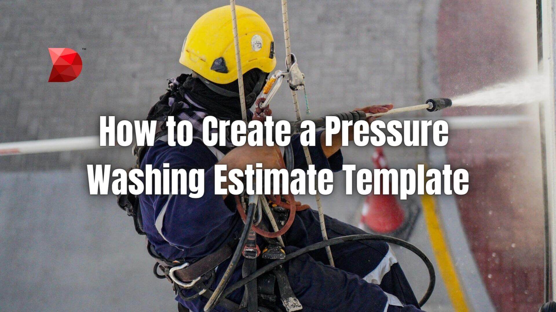 How to Create a Pressure Washing Estimate Template