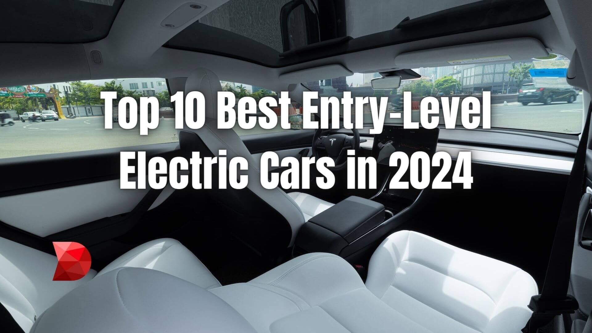 Navigate the EV landscape efficiently! Click here to explore our comprehensive guide to the top 10 best entry-level electric cars in 2024.