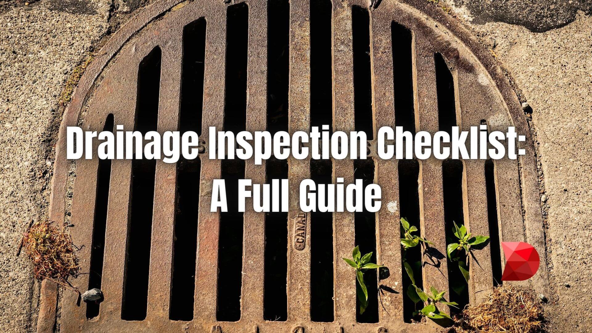 Ensure your property's drainage system is in top shape! Click here to discover the essential steps with our Drain Inspection Checklist guide.
