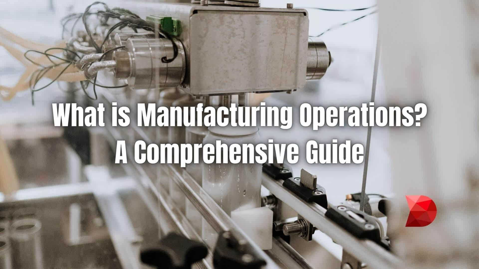 Unlock efficiency in manufacturing operations with our complete guide. Learn essential strategies and tools for optimizing your processes.