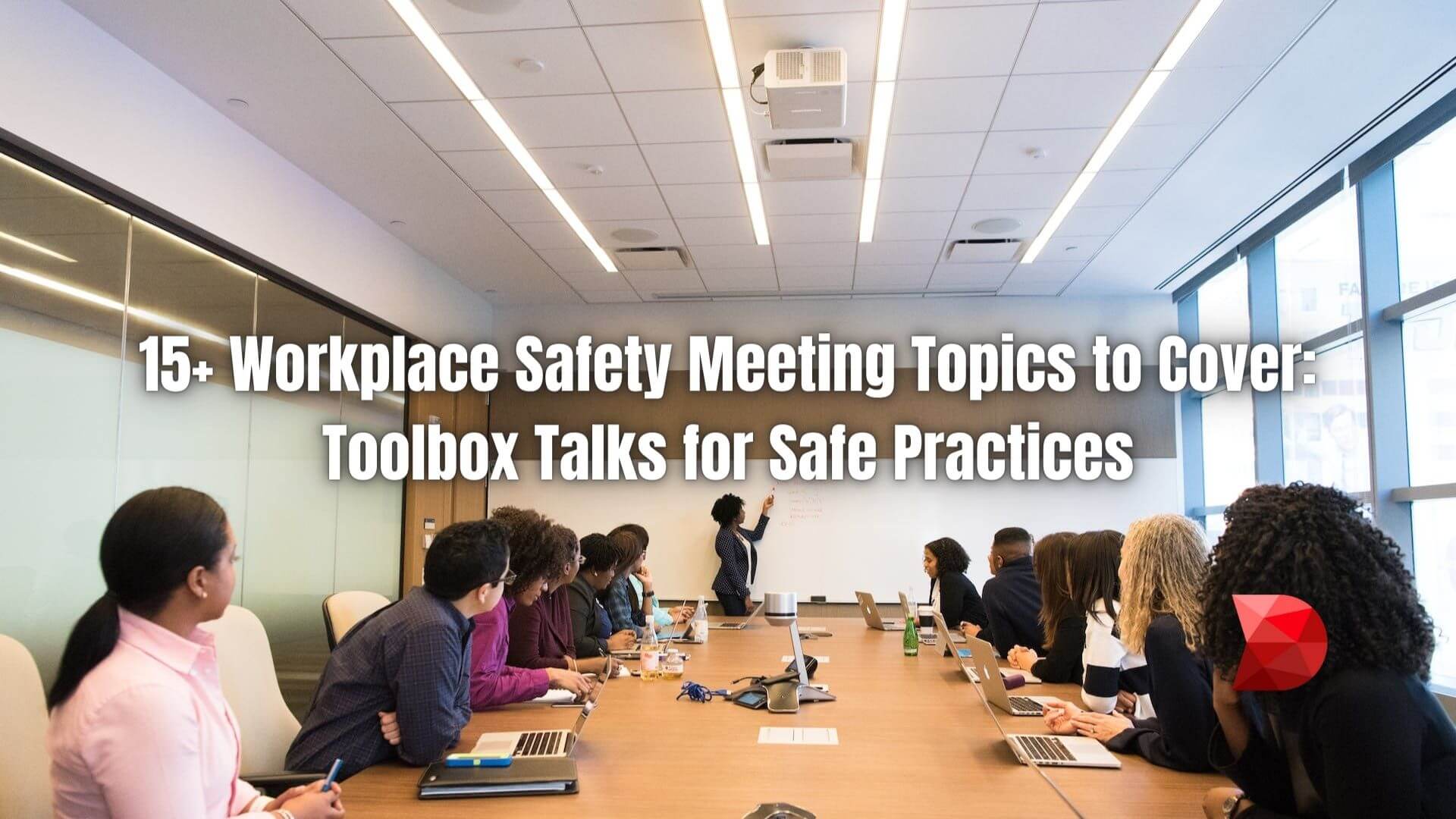 Keep your team protected and informed. Click here to discover 15+ key safety topics for work meetings with our comprehensive guide.