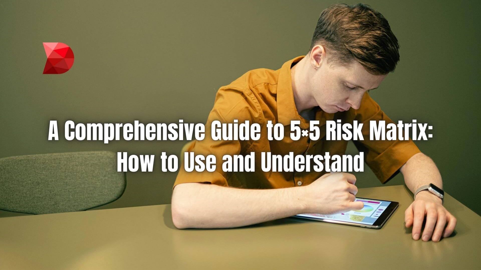 Master the intricacies of the 5x5 Risk Matrix with our guide. Learn how to utilize and interpret it effectively for informed decision-making.
