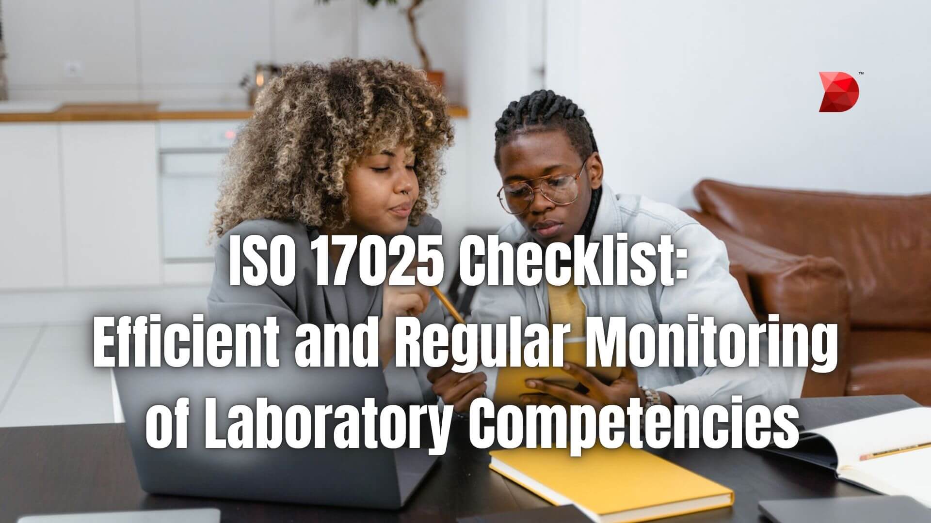 ISO 17025 Checklist Efficient and Regular Monitoring of Laboratory Competencies