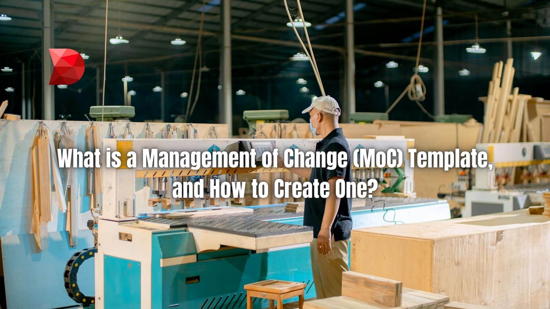 Empower your organization with a top-notch Management of Change (MoC) template. Learn how to create one effectively with our guide!