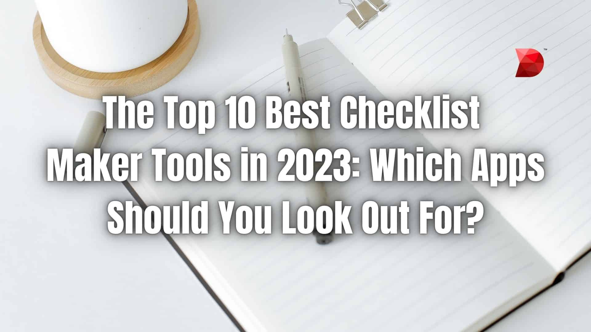 The Top 10 Best Checklist Tools in -