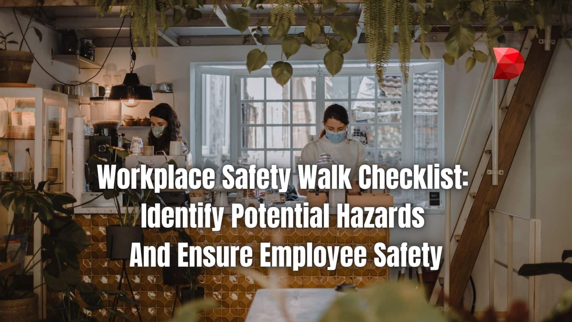 Workplace Safety Walk Checklist Identify Potential Hazards And Ensure Employee Safety