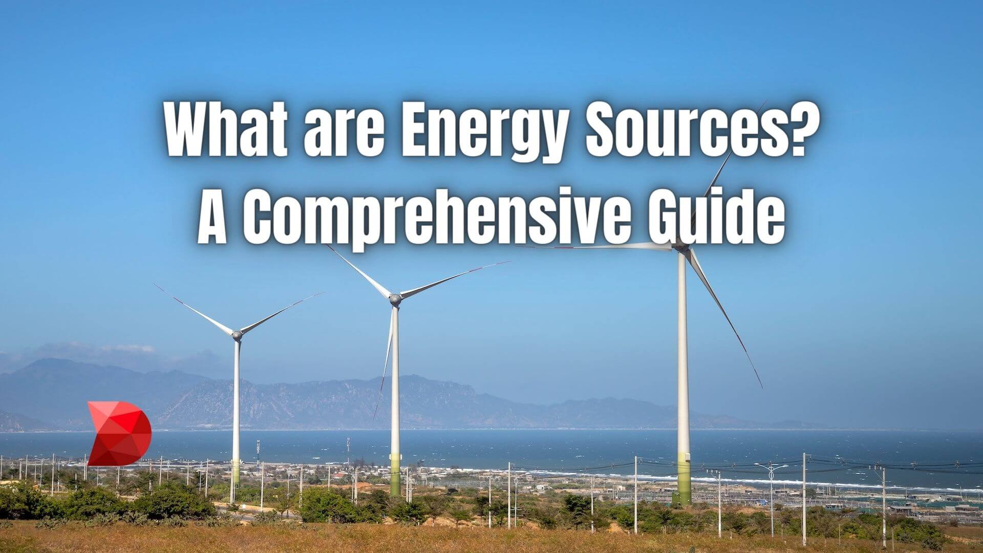 Energy sources are the means of producing energy through natural processes or technological advances. Here are the types of energy sources.