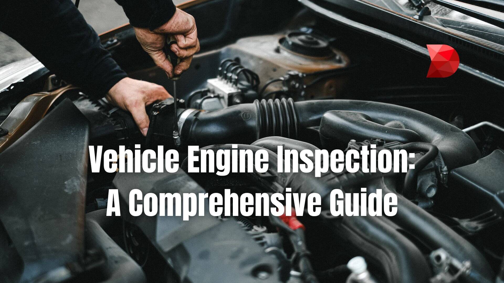 Complete an engine inspection to ensure your engine is in good working order and running optimally. Here's a detailed information.
