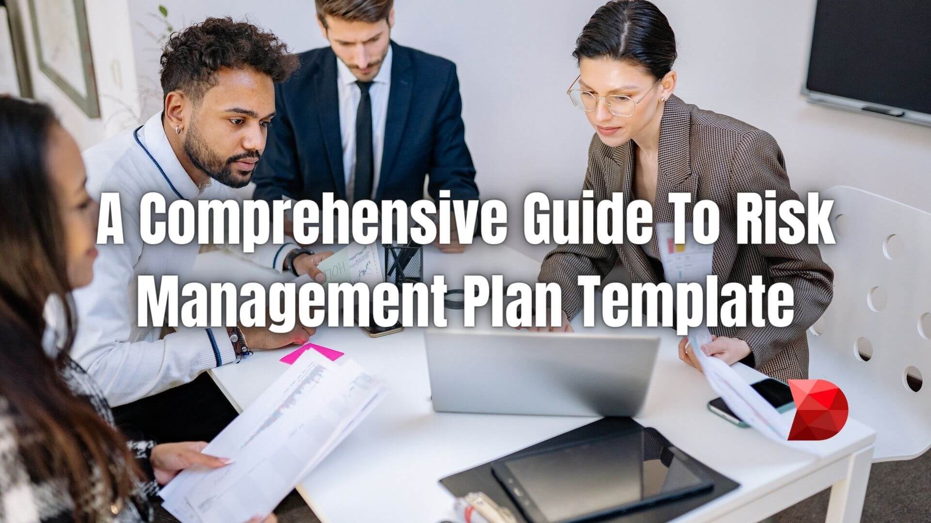How To Create A Risk Management Plan + Template & Examples