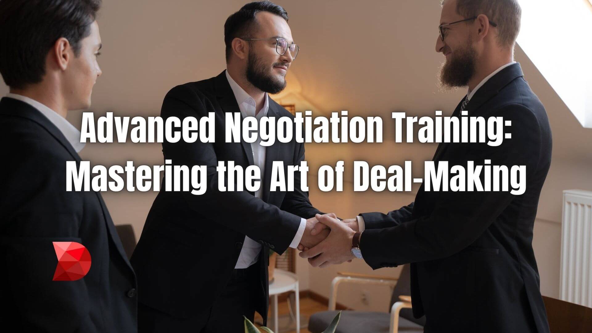 Unlock the secrets of advanced negotiation through this training guide. Click here to level up your techniques for successful deals!