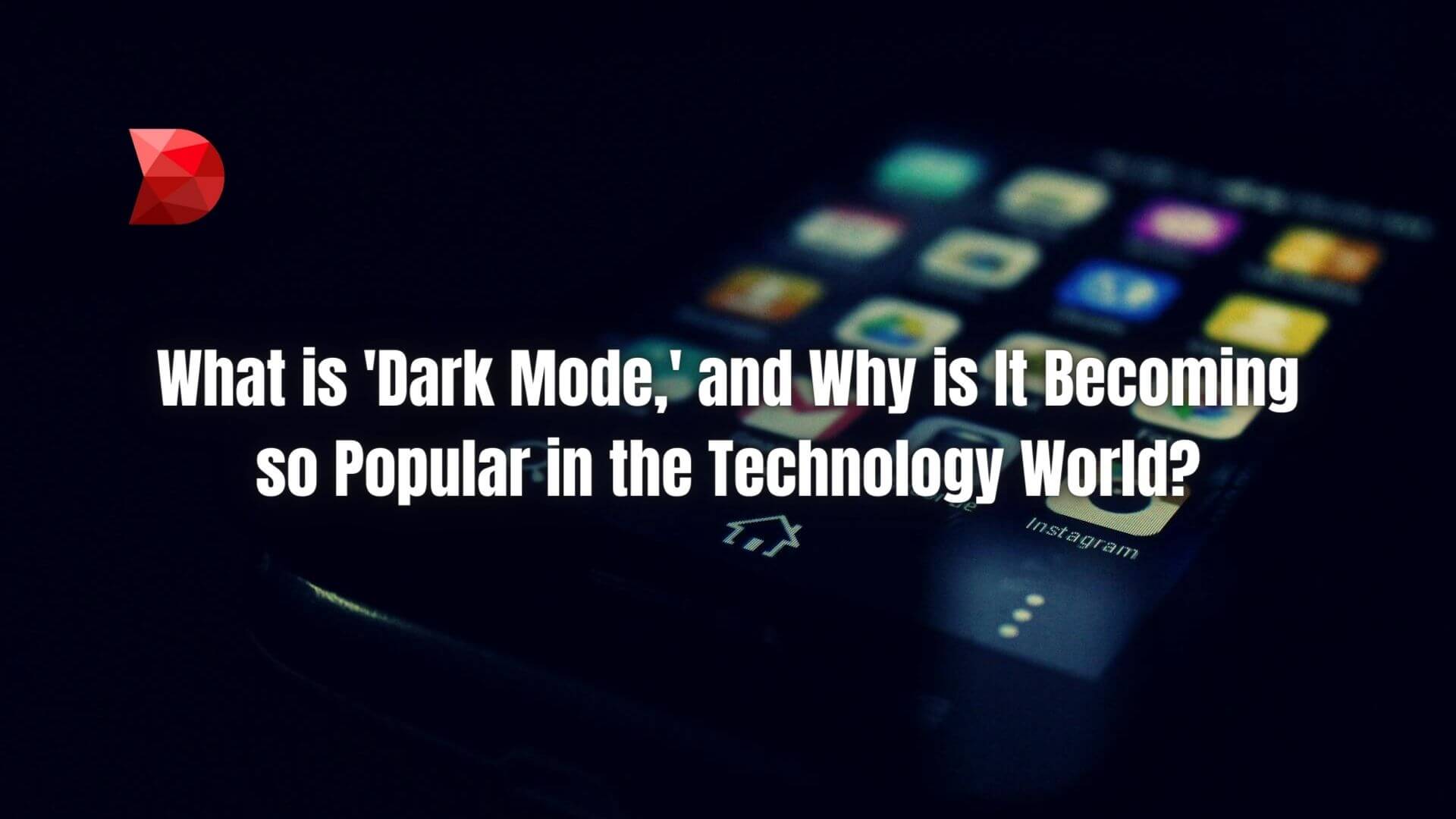 Delve into the phenomenon of 'Dark Mode'! Learn why this tech trend is captivating users worldwide and its significance in modern technology.